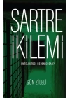 Sartre İkilemi - Entelektüel Neden Susar