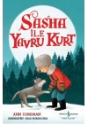 Sasha İle Yavru Kurt