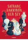 Satranç Hakkında Her Şey