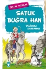 Satuk Buğra Han - Delikanlı