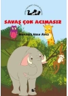 Savaş Çok Acımasız