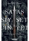 Savaş, Siyaset, Cinayet & İttihat ve Terakki Üzerine Yazılar