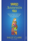 Savaşçı Annenin Yolu
