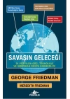 Savaşın Geleceği   21. Yüzyılda Güç, Teknoloji ve Amerikan Dünya Egemenliği