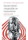 Savaşmaktan Vazgeçtiğin An Kaybedersin