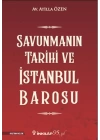 Savunmanın Tarihi ve İstanbul  Barosu