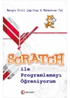 Scratch ile Programlamayı Öğreniyorum