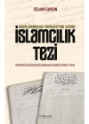 Sebilürreşad Dergisi`ne Göre İslamcılık Tezi