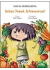 Sebze Yemek İstemiyorum