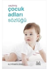 Seçilmiş Çocuk Adları Sözlüğü