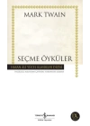 Seçme Öyküler - Hasan Ali Yücel Klasikleri