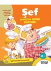 Şef Doğum Günü Sürprizi - Şef Olmak İstiyorum!