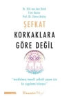 Şefkat Korkaklara Göre Değil