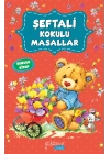 Şeftali Kokulu Masallar