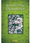 Şehir Üzerine Düşünceler 1