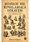 Şehirde Bir Kovalamaca Hikayesi