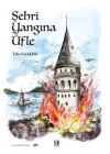 Şehri Yangına Üfle