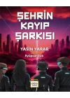 Şehrin Kayıp Şarkısı