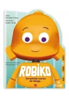 Şekilli Hikâye – Robiko