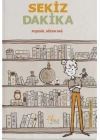 Sekiz Dakika