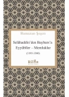 Selâhaddin’den Baybars’a Eyyûbîler – Memluklar