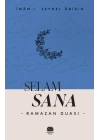 Selam Sana “Ramazan Duası”