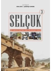 Selçuk - Bir Unesco Kentine Disiplinlerarası Bakış 3