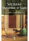 Selçuklular Osmanlılar ve İslam
