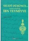 Selefi Düşüncenin Tarihsel Gelişiminde İbn Teymiyye