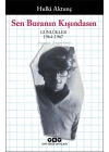 Sen Buranın Kışındasın - Günlükler (1964-1967)