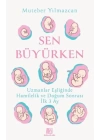 Sen Büyürken