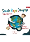 Sen de Boya Dünyayı