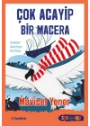 Sen De Oku- Çok Acayip Bir Macera