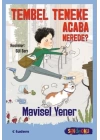 Sen De Oku- Tembel Teneke Acaba Nerede?