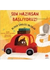Sen Hazırsan Başlıyoruz! Bezden Tuvalete Yolculuk