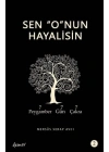 Sen O’nun Hayalisin - 2