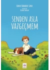 Senden Asla Vazgeçmem