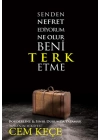 Senden Nefret Ediyorum Ne Olur Beni Terk Etme