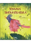 Şengaga Sinekkuşlarıyla