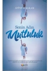 Senin Adın Mutluluk