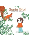 Senin Gibi - Ciltli