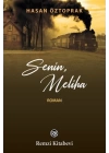 Senin, Meliha