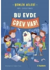 Şenlik Ailesi: Bu Evde Grev Var!