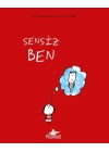Sensiz Ben (Ciltli)