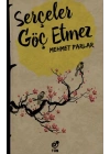 Serçeler Göç Etmez