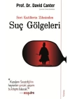 Seri Katillerin Zihninden Suç Gölgeleri