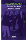 Sersem Kocanın Kurnaz Karısı