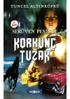 Serüven Peşinde 08 - Korkunç Tuzak