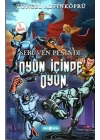 Serüven Peşinde 16 - Oyun İçinde Oyun