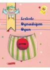 Seslerle Oynadığım Oyun